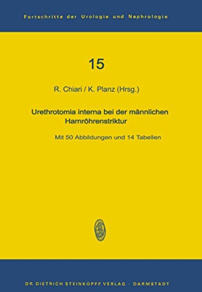 Urethrotomia interna bei der männlichen Harnröhrenstriktur