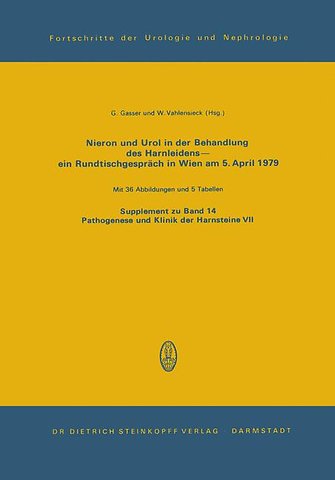 Nieron Und Urol in der Behandlung des Harnsteinleidens—ein Rundtischgespräch in Wien am 5. April 1979