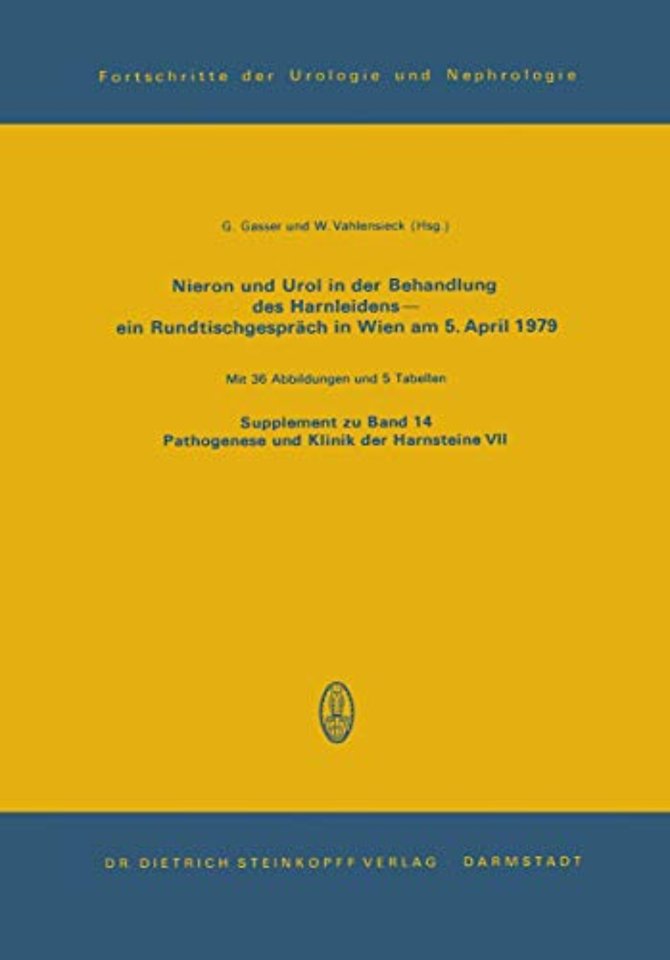 Nieron Und Urol in der Behandlung des Harnsteinleidens—ein Rundtischgespräch in Wien am 5. April 1979