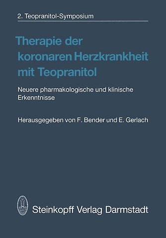 Therapie der koronaren Herzkrankheit mit Teopranitol
