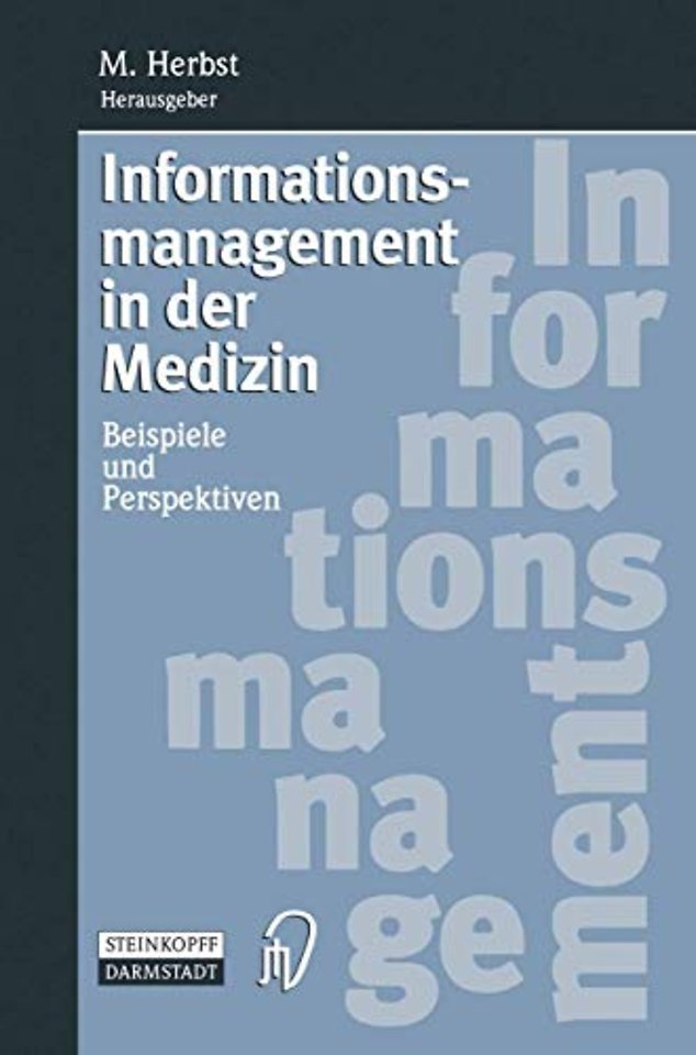 Informationsmanagement in der Medizin