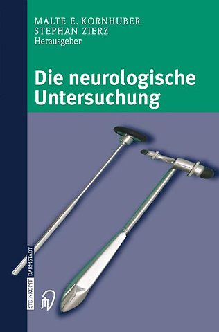 Die neurologische Untersuchung