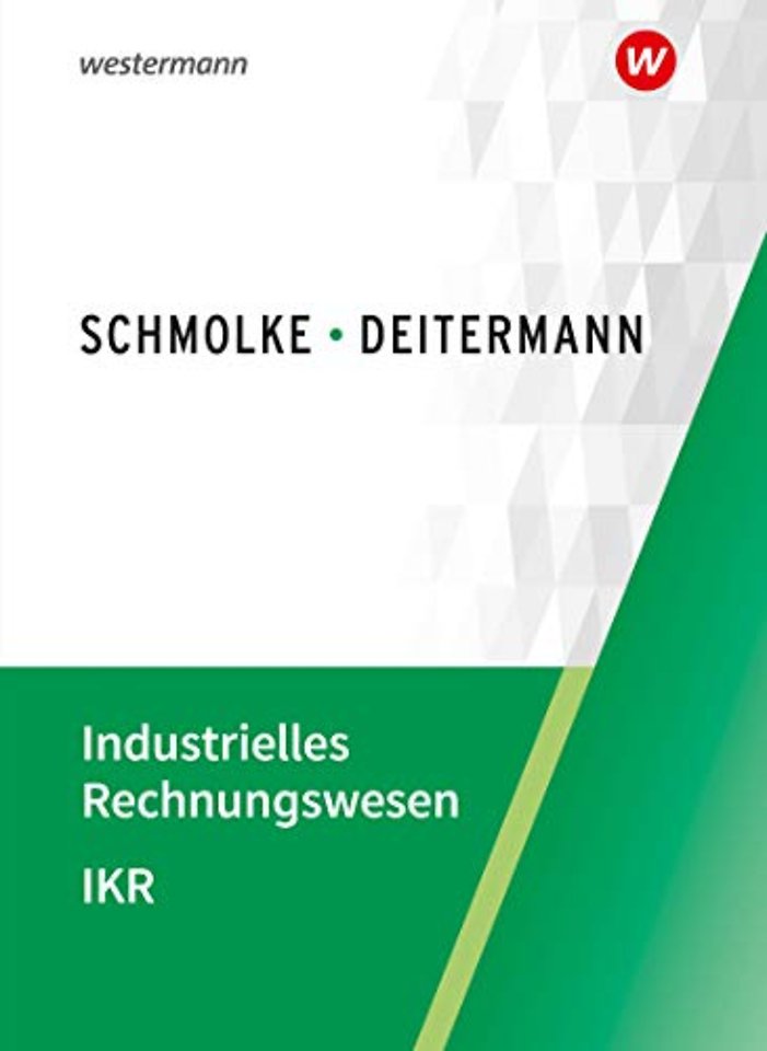 Industrielles Rechnungswesen: IKR