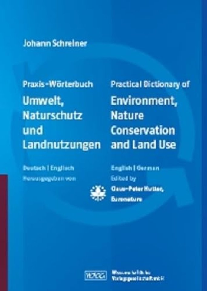 Practical Dictionary of Environment, Nature Conservation and Land Use