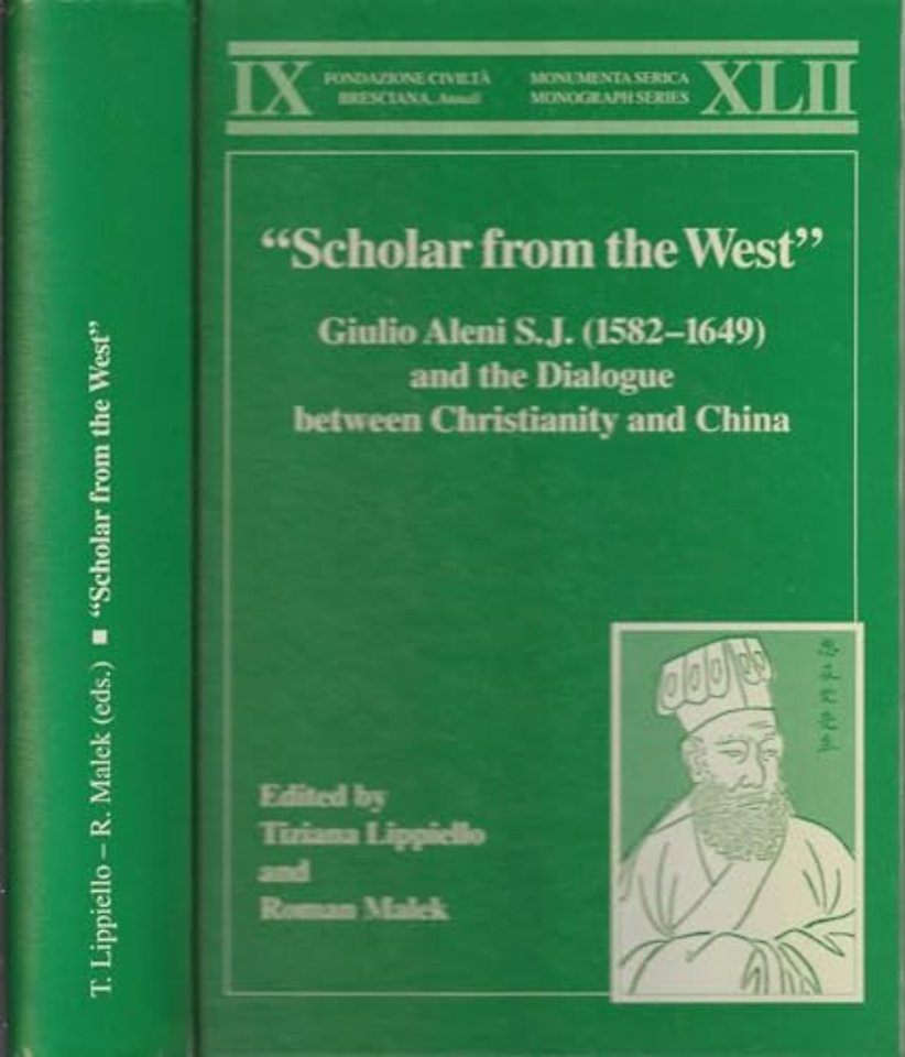 “Scholar from the West” Giulio Aleni S.J. (1582–1649) and the Dialogue between Christianity and China