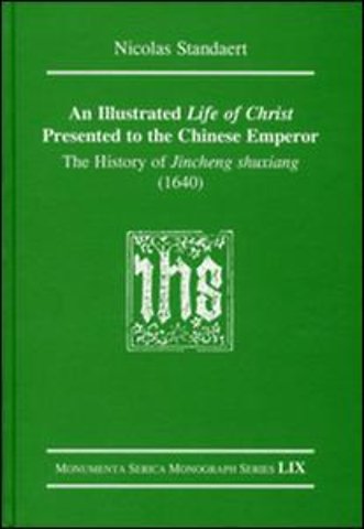 Illustrated Life of Christ Presented to the Chinese Emperor