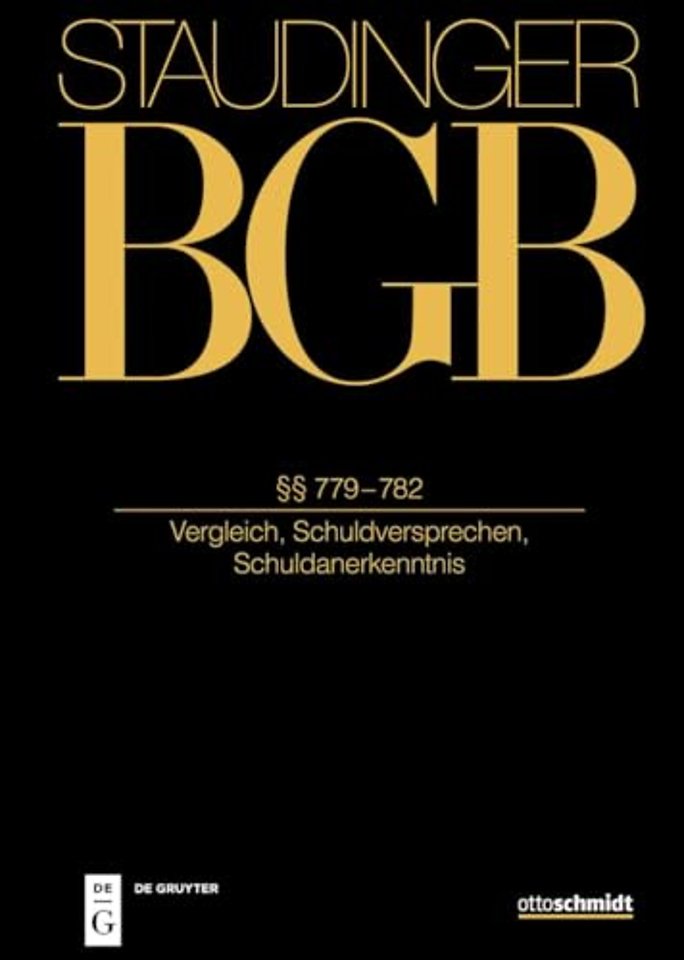 §§ 779–782 – (Vergleich, Schuldversprechen, Schuldanerkenntnis)