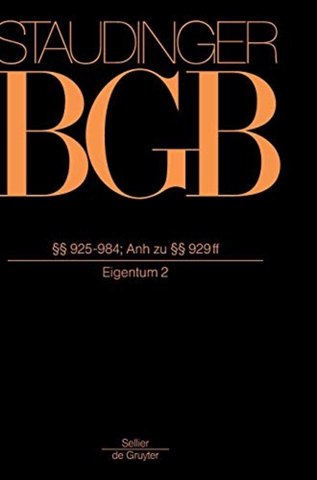 §§ 925–984; Anh zu §§ 929 ff – (Eigentum 2)