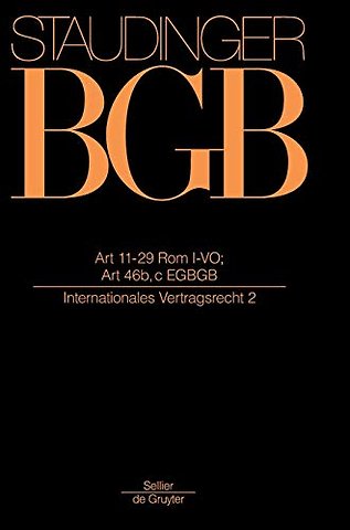 Art 11–29 Rom I–VO; Art 46 b, c EGBGB – (Internationales Vertragsrecht 2)