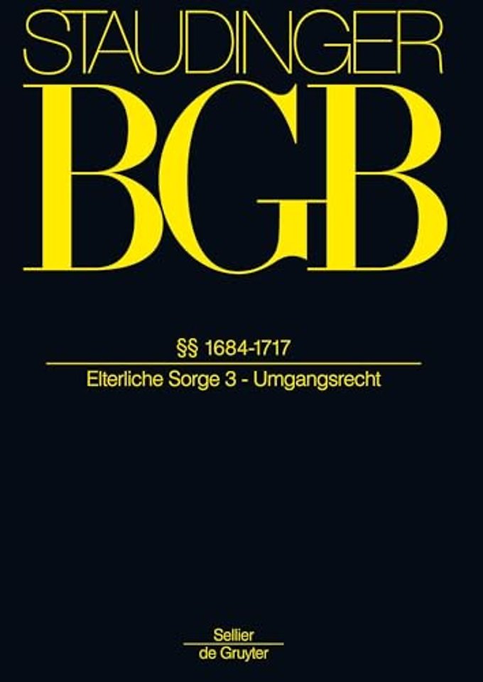 §§ 1684–1717 – (Elterliche Sorge 3 – Umgangsrecht)