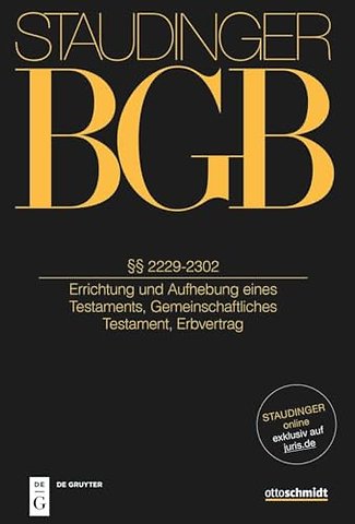 §§ 2229–2302 – Errichtung und Aufhebung eines Testaments, Gemeinschaftliches Testament, Erbvertrag