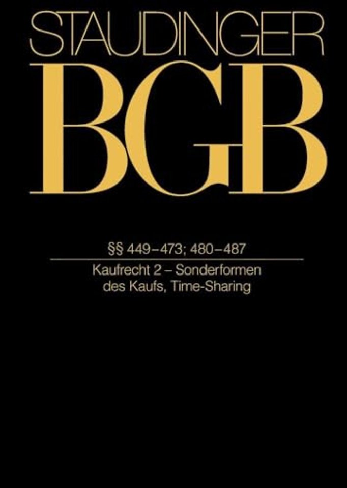 §§ 449–473; 480–487 – (Kaufrecht 2 – Sonderformen des Kaufs, Time–Sharing)
