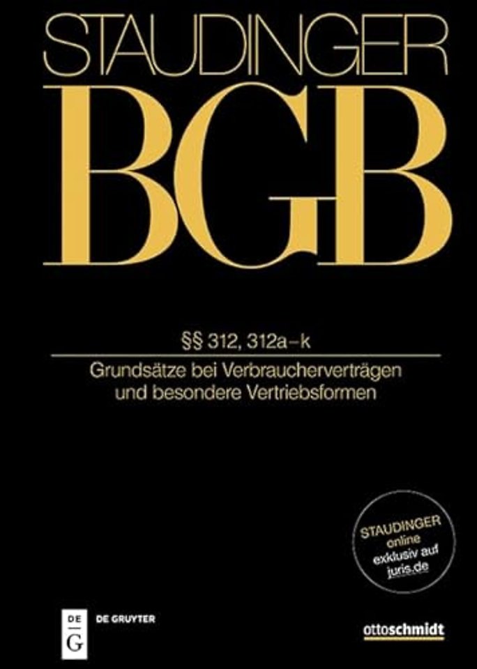 §§ 312, 312a–m – (Grundsätze bei Verbraucherverträgen und besondere Vertriebsformen)
