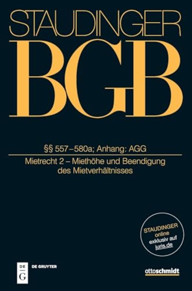 §§ 557–580a; Anhang: AGG – (Mietrecht 2 – Miethöhe und Beendigung des Mietverhältnisses)