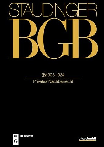 §§ 903–924 – (Privates Nachbarrecht)