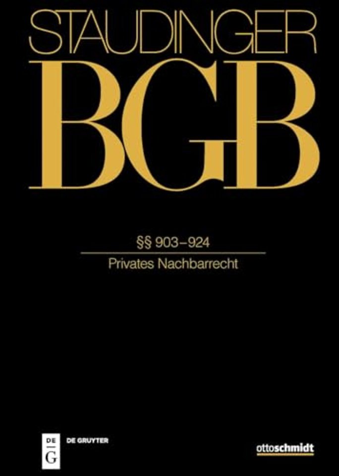 §§ 903–924 – (Privates Nachbarrecht)