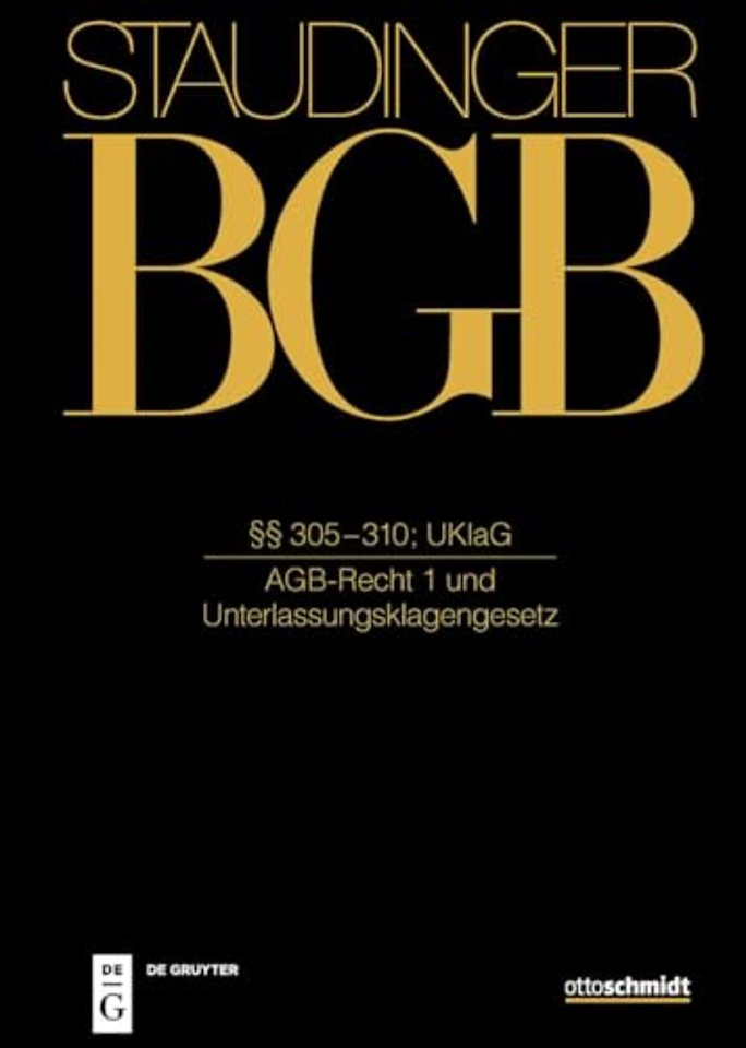 §§ 305-310; UKlaG (AGB-Recht 1 und Unterlassungsklagengesetz)