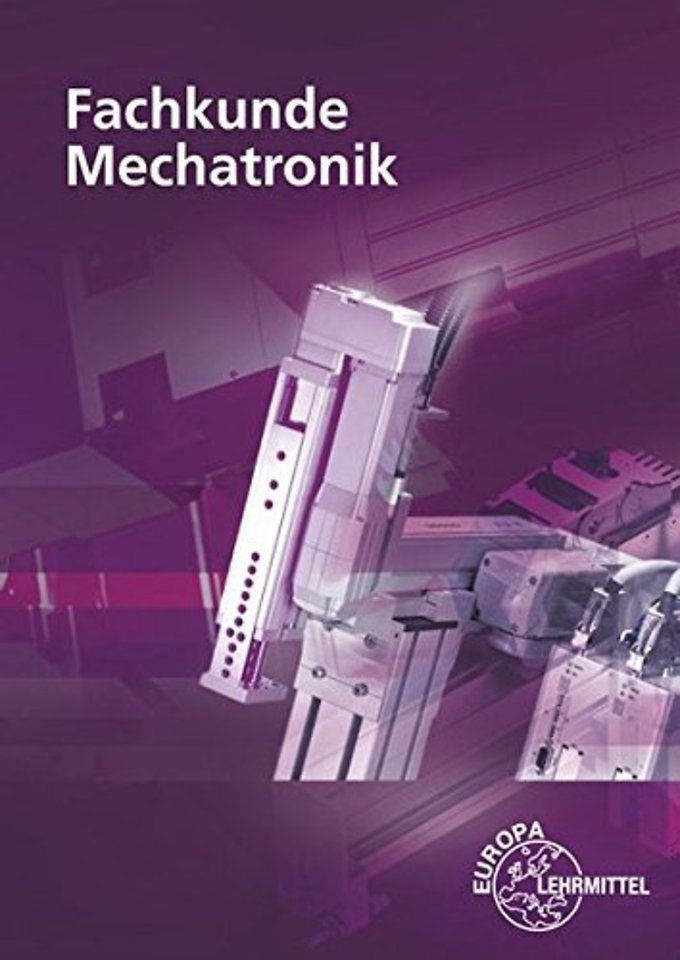 Fachkunde Mechatronik + CD
