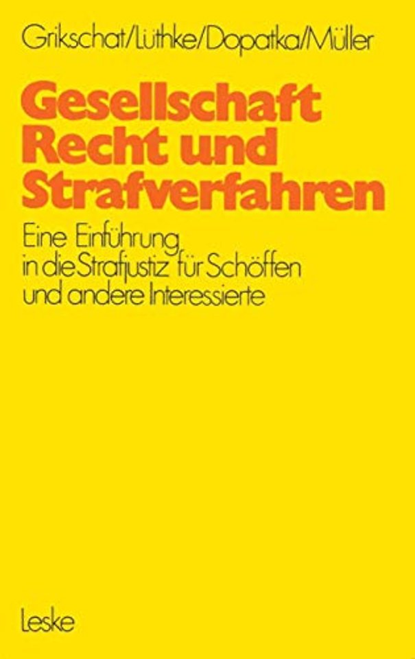 Gesellschaft, Recht und Strafverfahren