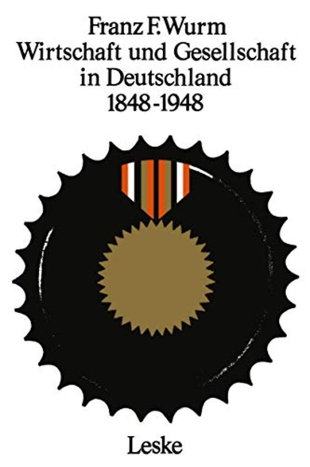 Wirtschaft und Gesellschaft in Deutschland 1848–1948