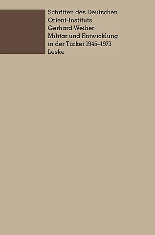Militär und Entwicklung in der Türkei, 1945–1973
