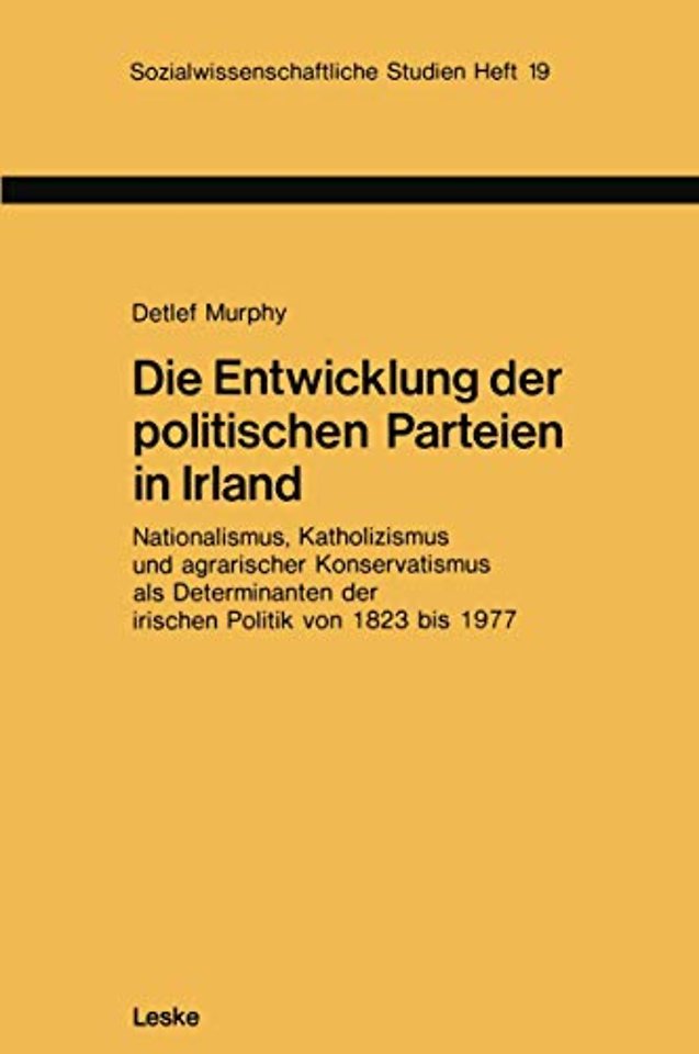 Die Entwicklung der politischen Parteien in Irland