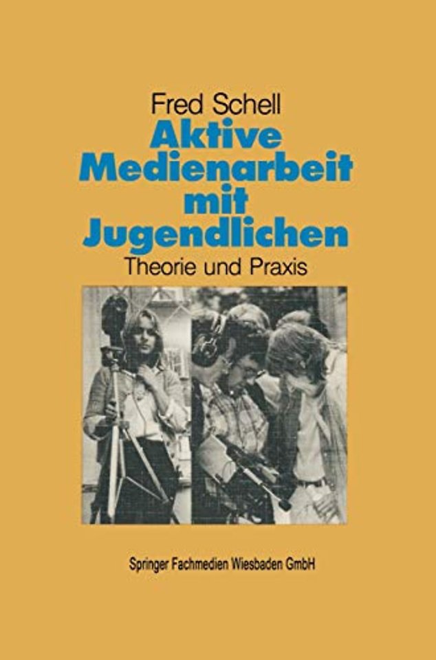 Aktive Medienarbeit mit Jugendlichen