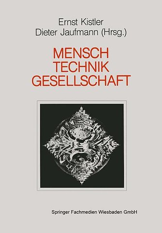 Mensch — Gesellschaft Technik