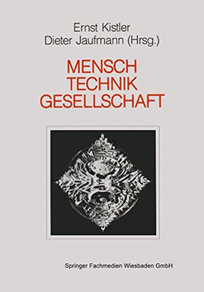 Mensch — Gesellschaft Technik