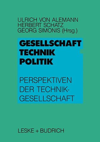 Gesellschaft — Technik — Politik