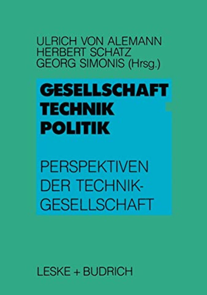 Gesellschaft — Technik — Politik