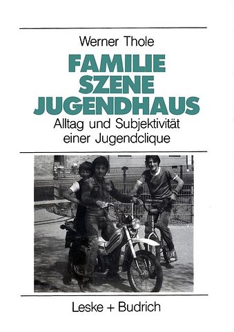 Familie — Szene — Jugendhaus