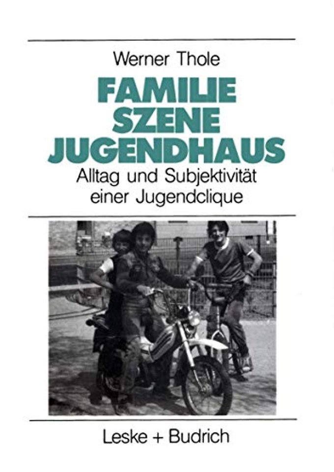 Familie — Szene — Jugendhaus