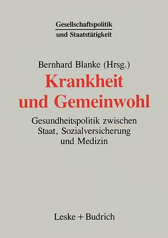 Krankheit und Gemeinwohl