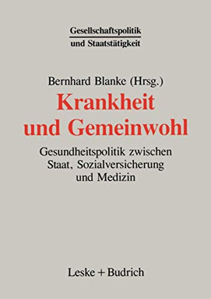 Krankheit und Gemeinwohl