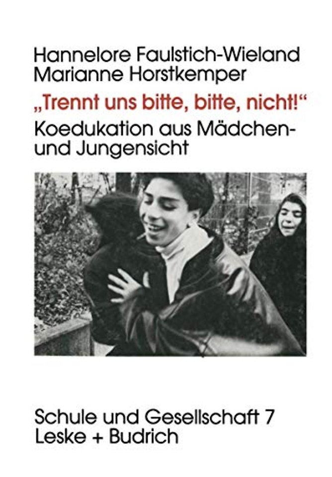„Trennt uns bitte, bitte nicht!“