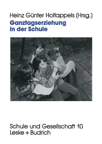 Ganztagserziehung in der Schule