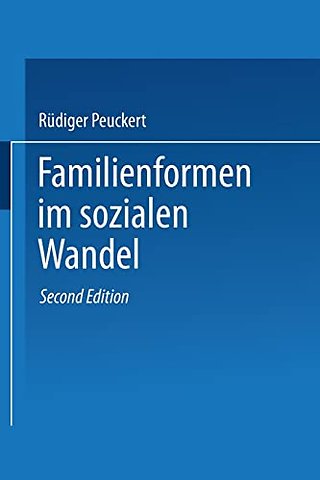 Familienformen im sozialen Wandel