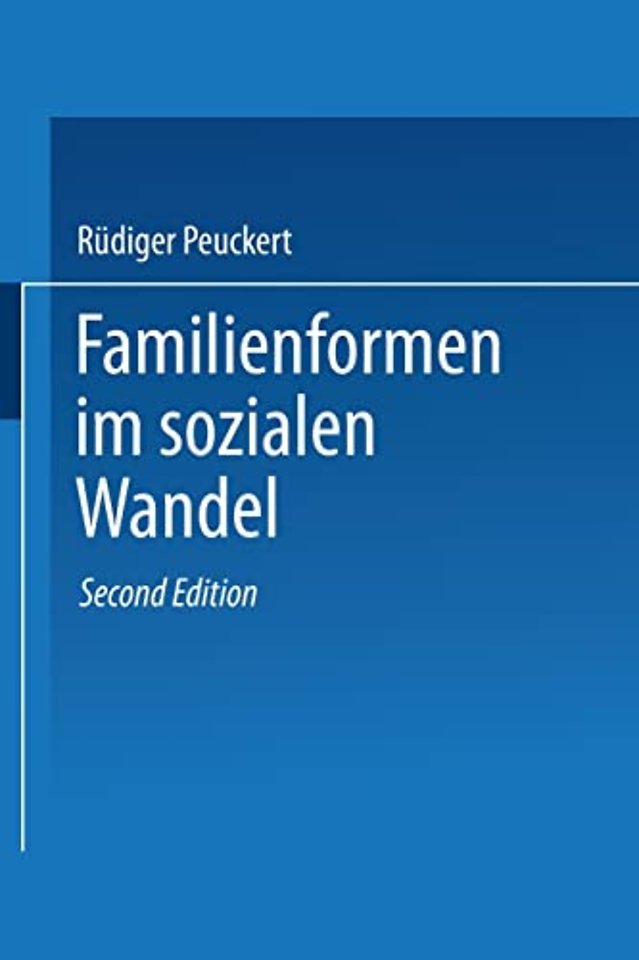 Familienformen im sozialen Wandel