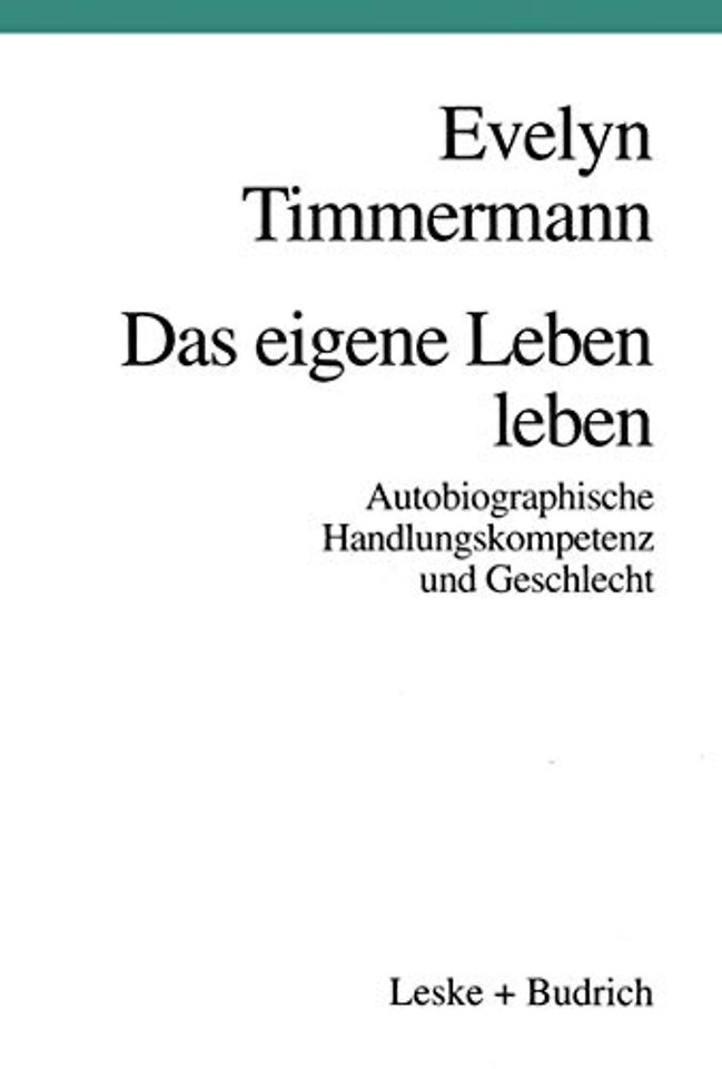 Das eigene Leben leben