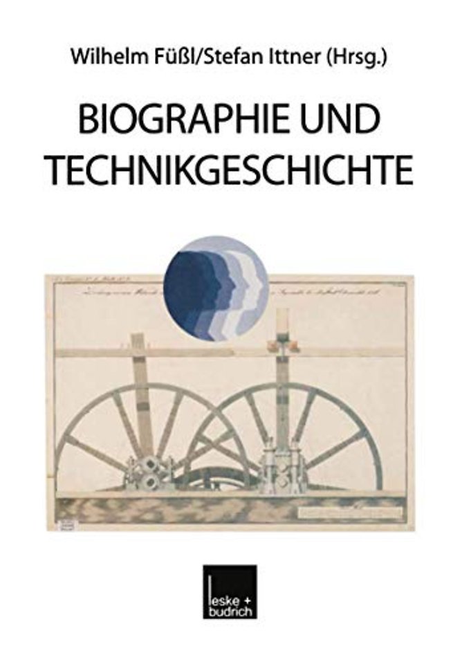 Biographie und Technikgeschichte