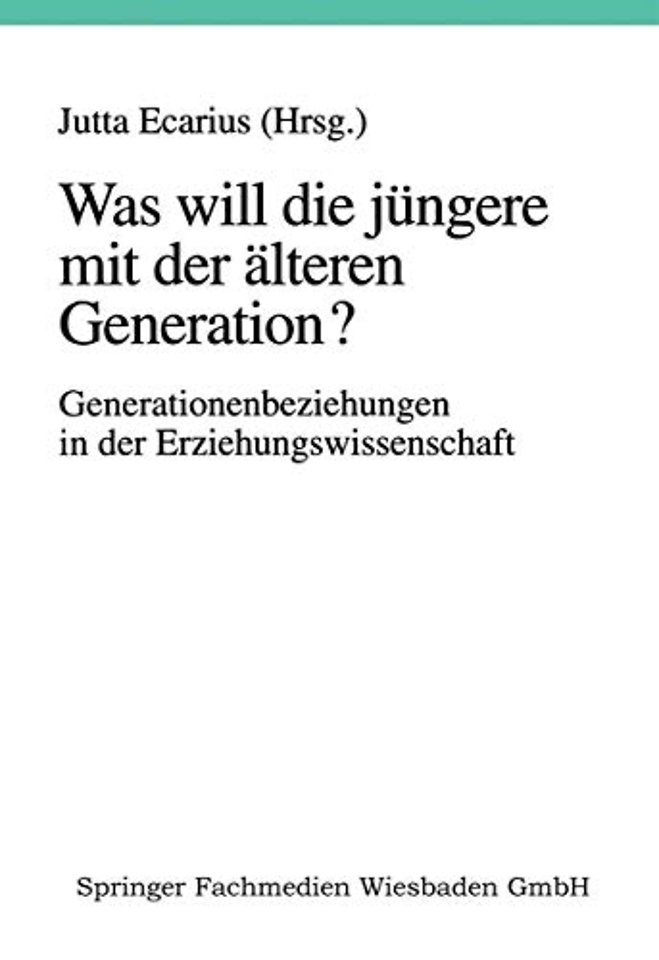Was will die jüngere mit der älteren Generation?