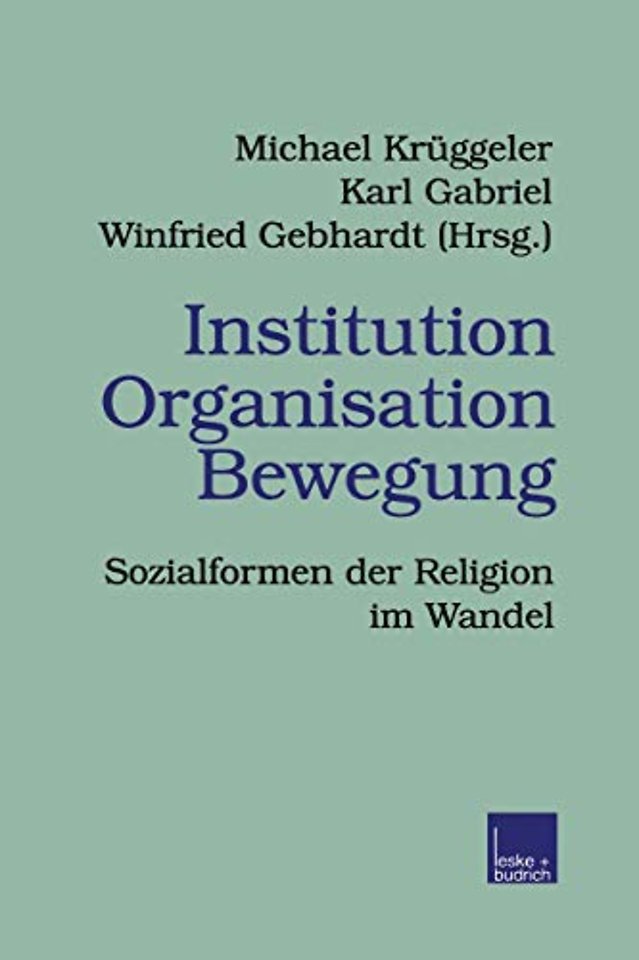 Institution Organisation Bewegung