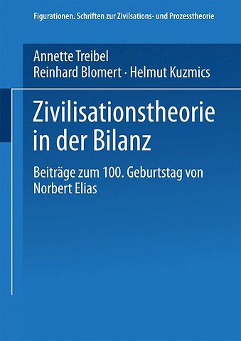 Zivilisationstheorie in der Bilanz