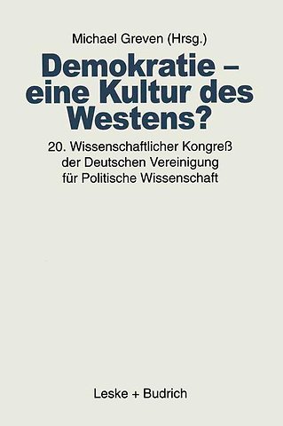 Demokratie — eine Kultur des Westens?