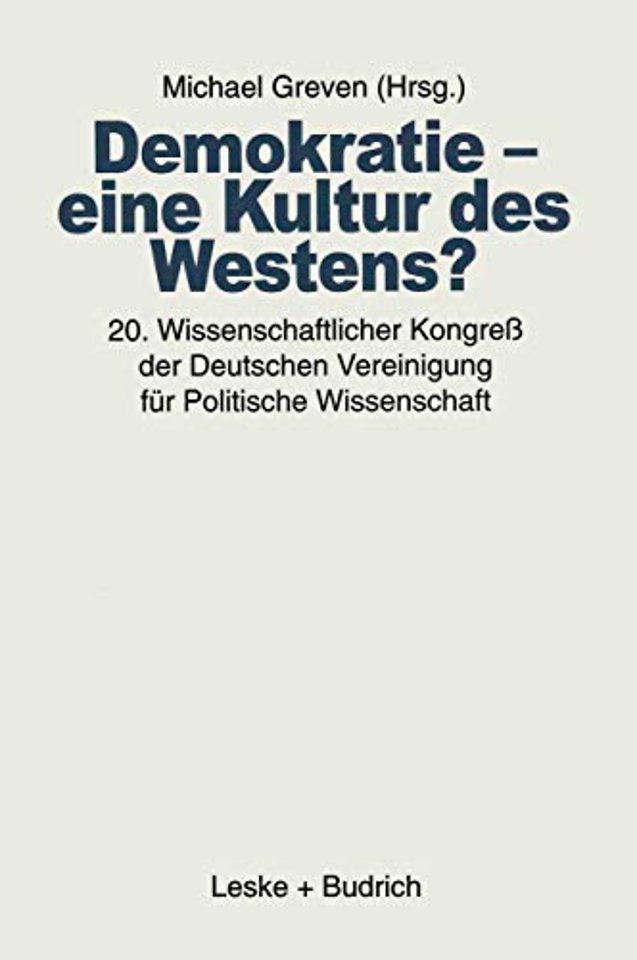 Demokratie — eine Kultur des Westens?
