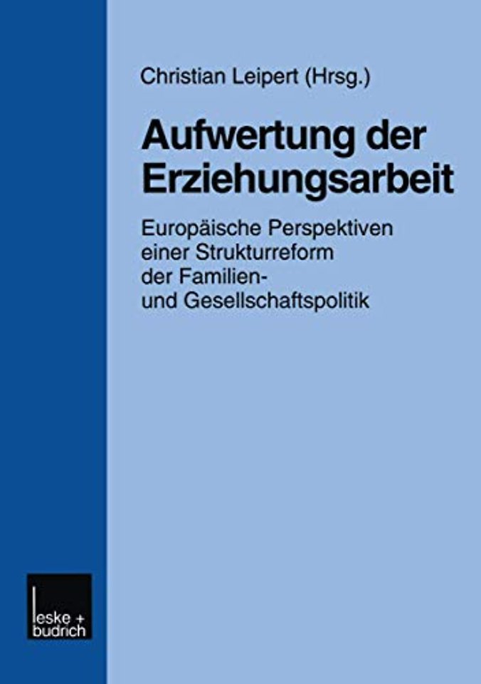 Aufwertung der Erziehungsarbeit