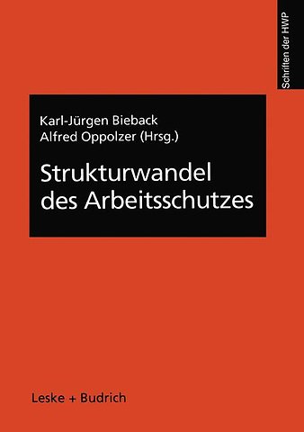 Strukturwandel des Arbeitsschutzes
