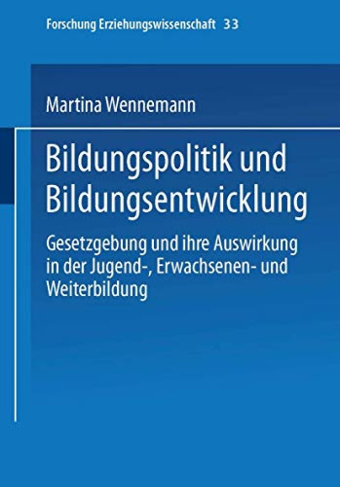 Bildungspolitik und Bildungsentwicklung