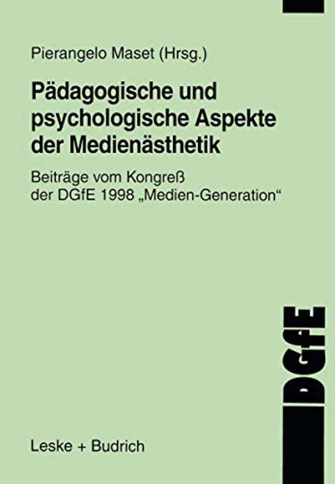 Pädagogische und psychologische Aspekte der Medienästhetik